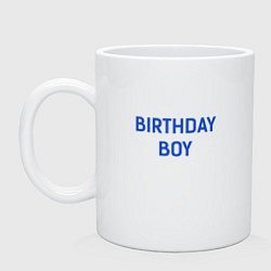 Кружка керамическая Birthday Boy, цвет: белый
