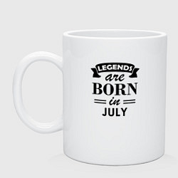 Кружка керамическая Legends are born in july, цвет: белый