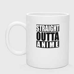 Кружка керамическая Straight Outta Anime, цвет: белый