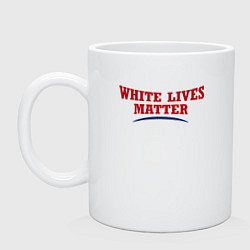 Кружка керамическая White lives matters, цвет: белый