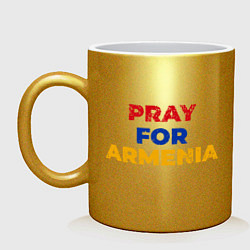 Кружка керамическая Pray Armenia, цвет: золотой