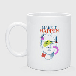 Кружка керамическая Make it happen, цвет: белый