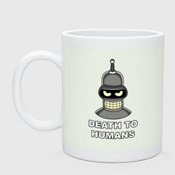 Кружка керамическая Bender - death to humans, цвет: фосфор