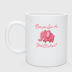 Кружка керамическая Ты видишь розового слона?, цвет: белый