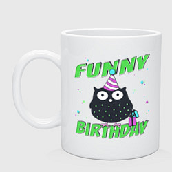 Кружка керамическая Funny Birthday веселого дня рождения и сова в колп, цвет: белый