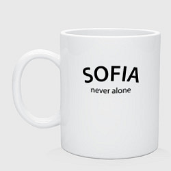 Кружка керамическая Sofia never alone - motto, цвет: белый