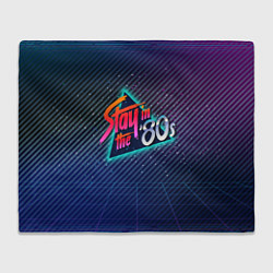 Плед флисовый Stay in the 80s, цвет: 3D-велсофт