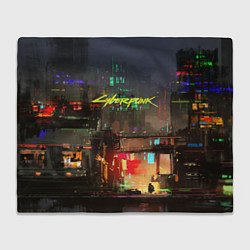 Плед флисовый Cyberpunk 2077: Night City, цвет: 3D-велсофт