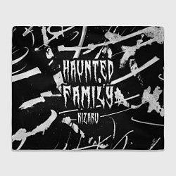 Плед флисовый KIZARU - HAUNTED FAMILY, цвет: 3D-велсофт