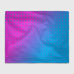 Плед флисовый Закат и капли, диагональный градиент с сеткой дотс, цвет: 3D-велсофт
