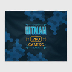 Плед флисовый Игра Hitman: PRO Gaming, цвет: 3D-велсофт