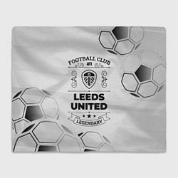 Плед флисовый Leeds United Football Club Number 1 Legendary, цвет: 3D-велсофт