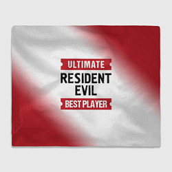 Плед флисовый Resident Evil: Best Player Ultimate, цвет: 3D-велсофт