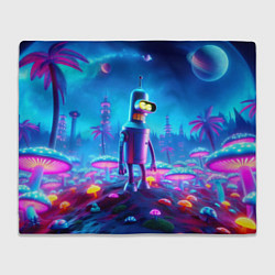 Плед флисовый Бендер на сказочной неоновой грибной планете - ней, цвет: 3D-велсофт