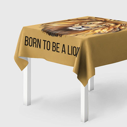 Скатерть для стола Рождённый быть львом / 3D-принт – фото 2