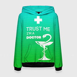 Толстовка-худи женская Trust me, i'm a doctor, цвет: 3D-черный