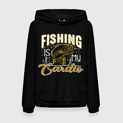 Толстовка-худи женская Fishing is my Cardio, цвет: 3D-черный