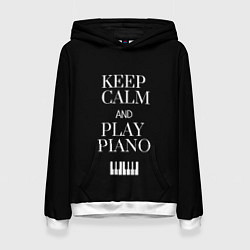 Женская толстовка Keep calm and play piano