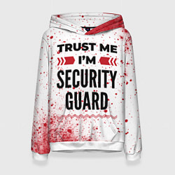 Толстовка-худи женская Trust me Im security guard white, цвет: 3D-белый