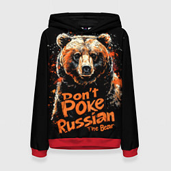 Толстовка-худи женская Dont poke the Russian bear, цвет: 3D-красный