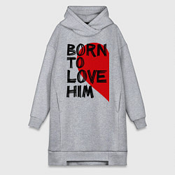 Женская толстовка-платье Born to love him