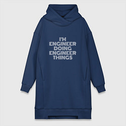Женское худи-платье Im engineer doing engineer things, цвет: тёмно-синий