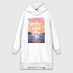 Женское худи-платье Вставать с рассветом это уже возраст, цвет: белый