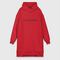 Женская толстовка-платье I have autism мем