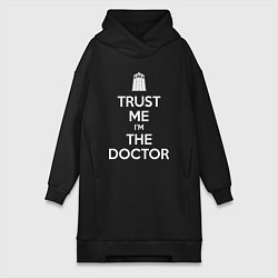 Женское худи-платье Trust me Im the doctor, цвет: черный