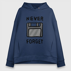 Толстовка оверсайз женская Never Forget, цвет: тёмно-синий