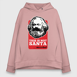 Толстовка оверсайз женская Это не санта, это Карл, цвет: пыльно-розовый