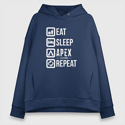 Толстовка оверсайз женская Eat, Sleep, Apex, Repeat, цвет: тёмно-синий