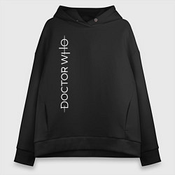Женское худи оверсайз DOCTOR WHO