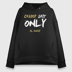 Толстовка оверсайз женская Champ shit only, цвет: черный