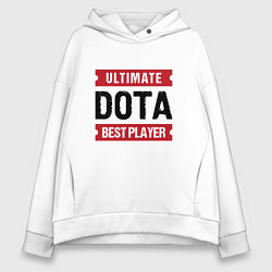 Женское худи оверсайз Dota: таблички Ultimate и Best Player