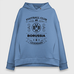 Женское худи оверсайз Borussia: Football Club Number 1 Legendary