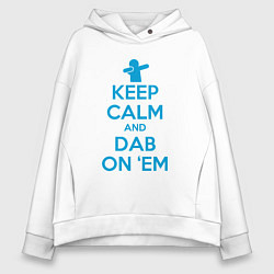 Толстовка оверсайз женская Keep calm and dab, цвет: белый