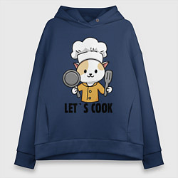 Толстовка оверсайз женская Давайте готовить, цвет: тёмно-синий