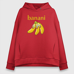 Толстовка оверсайз женская Прикольные бананы с надписью banani, цвет: красный