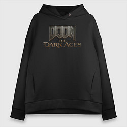 Толстовка оверсайз женская Doom the dark ages logo, цвет: черный