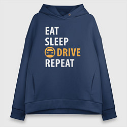 Толстовка оверсайз женская Eat sleep drive, цвет: тёмно-синий