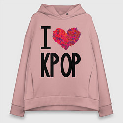 Толстовка оверсайз женская I love kpop, цвет: пыльно-розовый