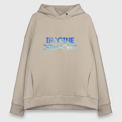 Толстовка оверсайз женская Imagine Dragons: Clear Sky, цвет: миндальный