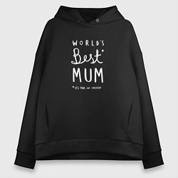 Толстовка оверсайз женская World's best mum, цвет: черный