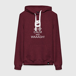 Толстовка-худи хлопковая женская Warhammer keep calm and waaagh, цвет: меланж-бордовый