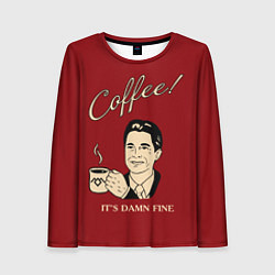 Женский лонгслив Coffee: it's damn fine