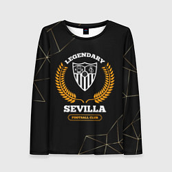 Женский лонгслив Лого Sevilla и надпись Legendary Football Club на