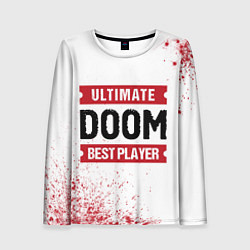 Женский лонгслив Doom: красные таблички Best Player и Ultimate