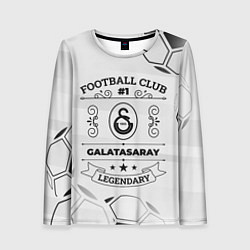 Женский лонгслив Galatasaray Football Club Number 1 Legendary