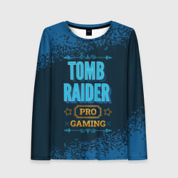 Женский лонгслив Игра Tomb Raider: pro gaming